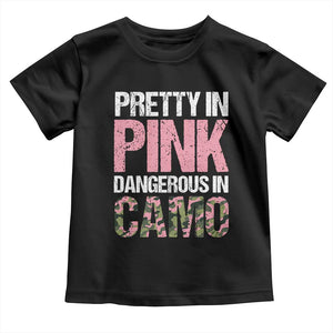 Camo Girl Baby Shirt Pretty Pink Dangerous Camo Hunting Hunter TS09 Black Print Your Wear