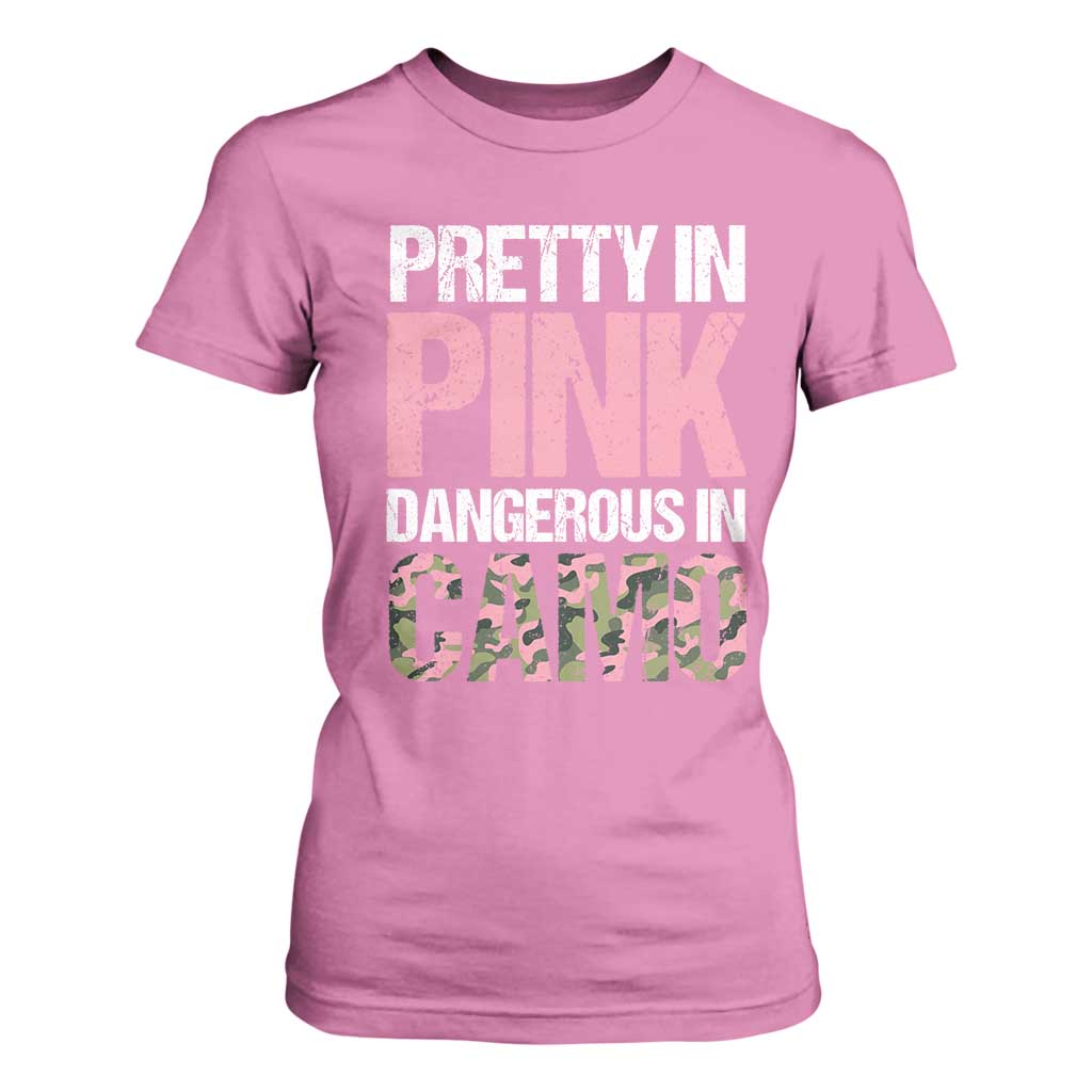 Camo Girl T Shirt For Women Pretty Pink Dangerous Camo Hunting Hunter TS09 Azalea Print Your Wear