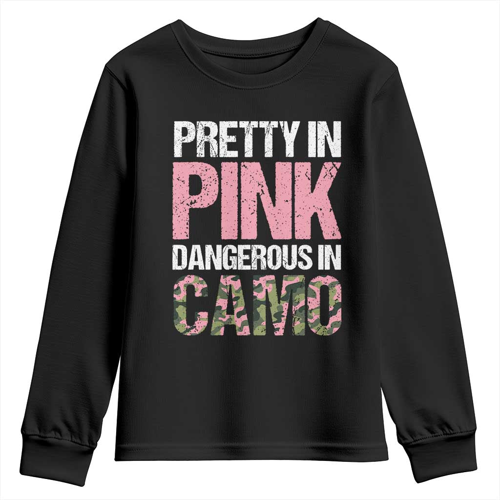 Camo Girl Youth Sweatshirt Pretty Pink Dangerous Camo Hunting Hunter TS09 Black Print Your Wear
