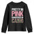 Camo Girl Youth Sweatshirt Pretty Pink Dangerous Camo Hunting Hunter TS09 Black Print Your Wear