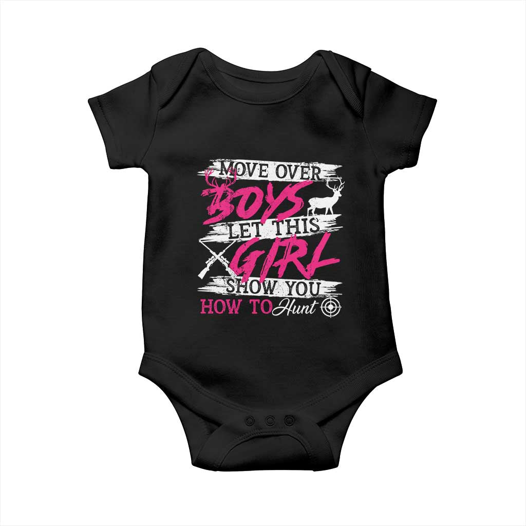 Girl Hunting Baby Onesie Let This Girl Show You How To Hunt TS09 Black Print Your Wear