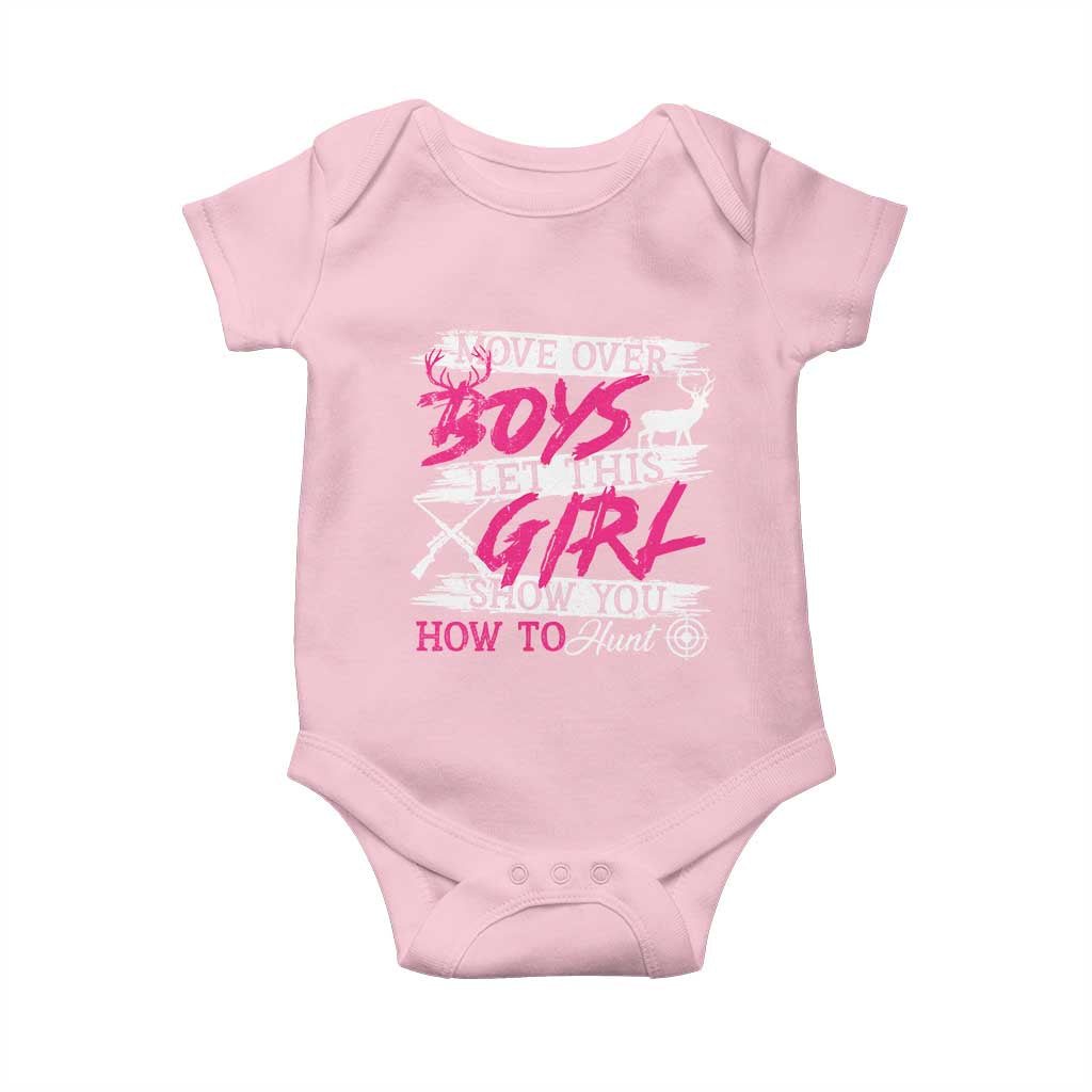 Girl Hunting Baby Onesie Let This Girl Show You How To Hunt TS09 Light Pink Print Your Wear