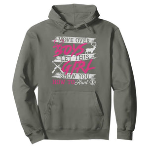 Girl Hunting Hoodie Let This Girl Show You How To Hunt TS09 Military Green Print Your Wear