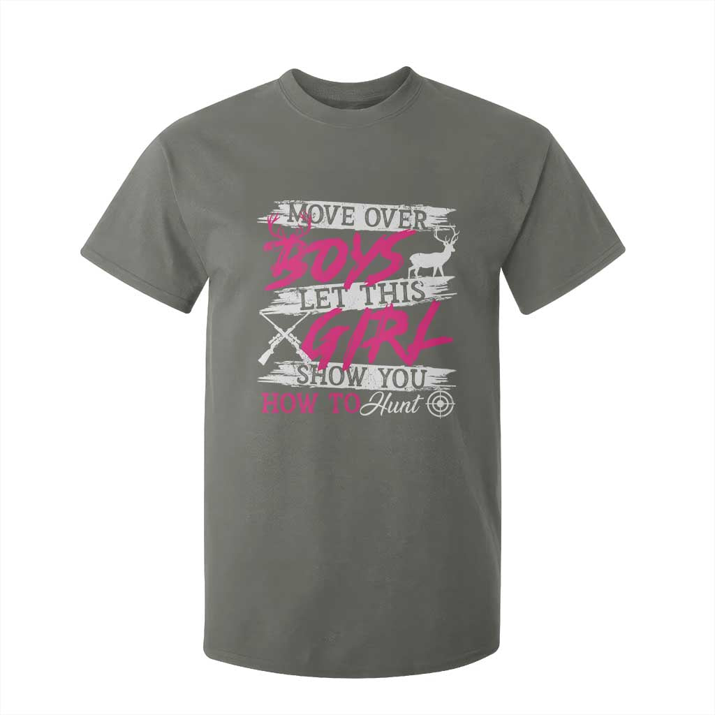 Girl Hunting T Shirt For Kid Let This Girl Show You How To Hunt TS09 Military Green Print Your Wear