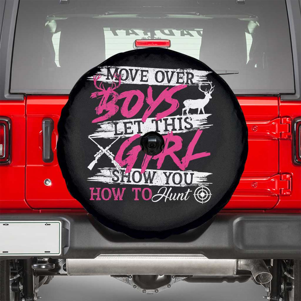 Girl Hunting Spare Tire Cover Let This Girl Show You How To Hunt TS09 Black Print Your Wear