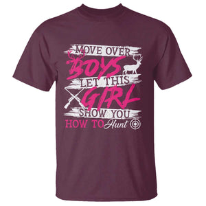Girl Hunting T Shirt Let This Girl Show You How To Hunt TS09 Maroon Print Your Wear