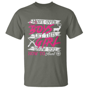Girl Hunting T Shirt Let This Girl Show You How To Hunt TS09 Military Green Print Your Wear