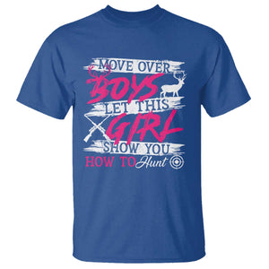 Girl Hunting T Shirt Let This Girl Show You How To Hunt TS09 Royal Blue Print Your Wear