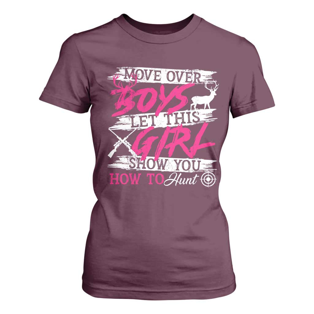 Girl Hunting T Shirt For Women Let This Girl Show You How To Hunt TS09 Maroon Print Your Wear