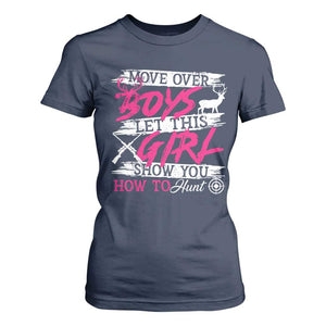 Girl Hunting T Shirt For Women Let This Girl Show You How To Hunt TS09 Navy Print Your Wear