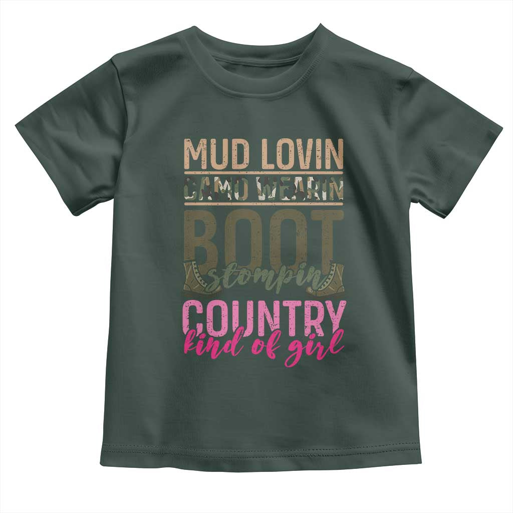 Country Girl Baby Shirt Mud Lovin Camo Wearin Boot Stomping TS09 Dark Forest Green Print Your Wear