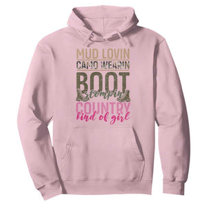 Country Girl Hoodie Mud Lovin Camo Wearin Boot Stomping TS09 Light Pink Print Your Wear