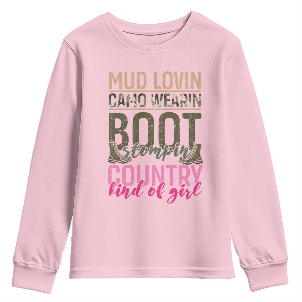 Country Girl Youth Sweatshirt Mud Lovin Camo Wearin Boot Stomping TS09 Light Pink Print Your Wear