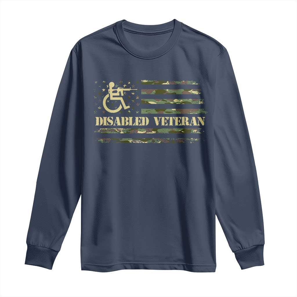 Disabled Veteran Long Sleeve Shirt Camouflage American Flag Patriotic Veterans Day TS09 Navy Print Your Wear