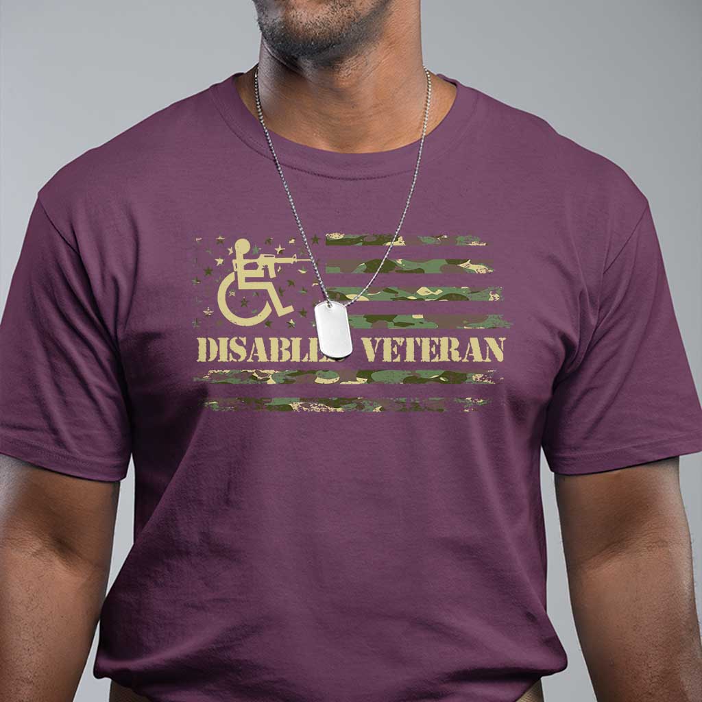 Disabled Veteran T Shirt Camouflage American Flag Patriotic Veterans Day TS09 Maroon Print Your Wear