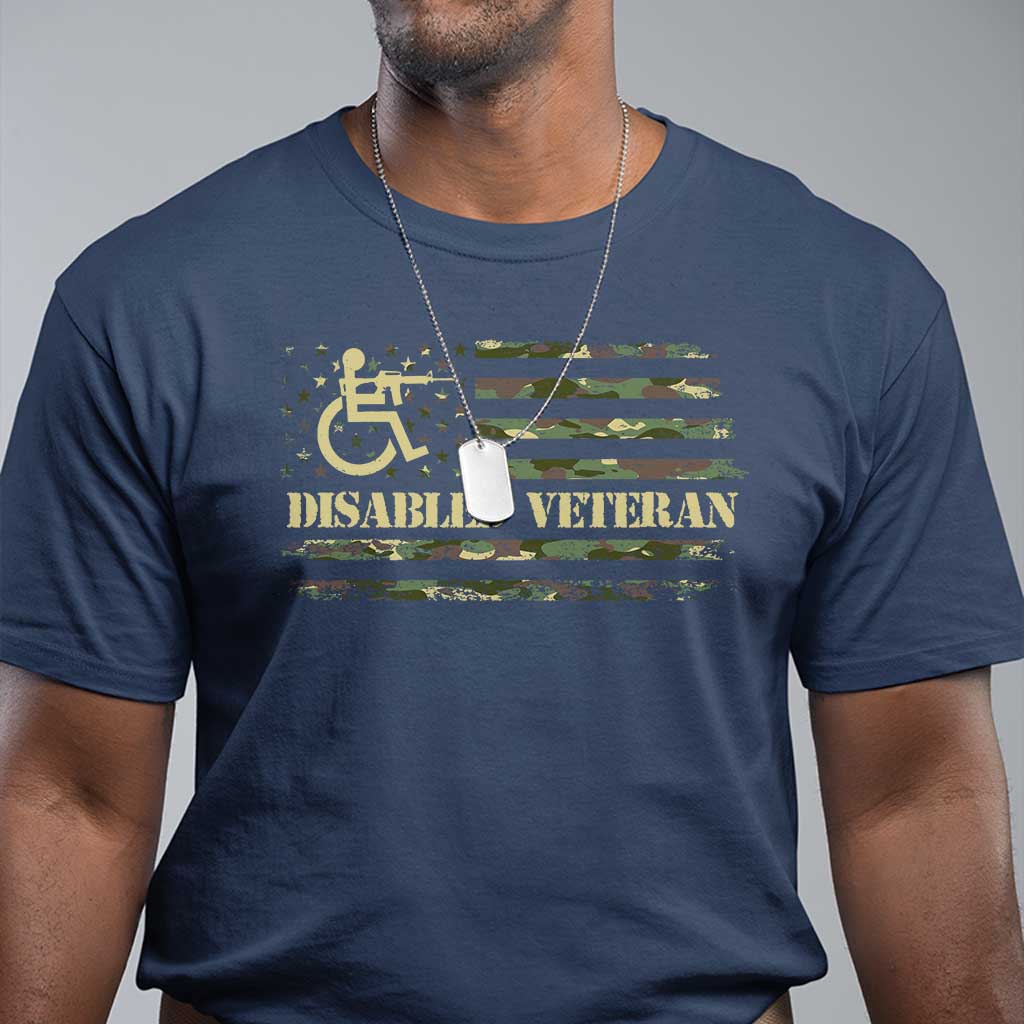 Disabled Veteran T Shirt Camouflage American Flag Patriotic Veterans Day TS09 Navy Print Your Wear