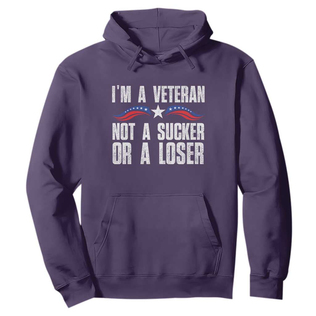 Veteran Pride Hoodie I'm A Veteran Not A Sucker Or A Loser TS09 Purple Print Your Wear
