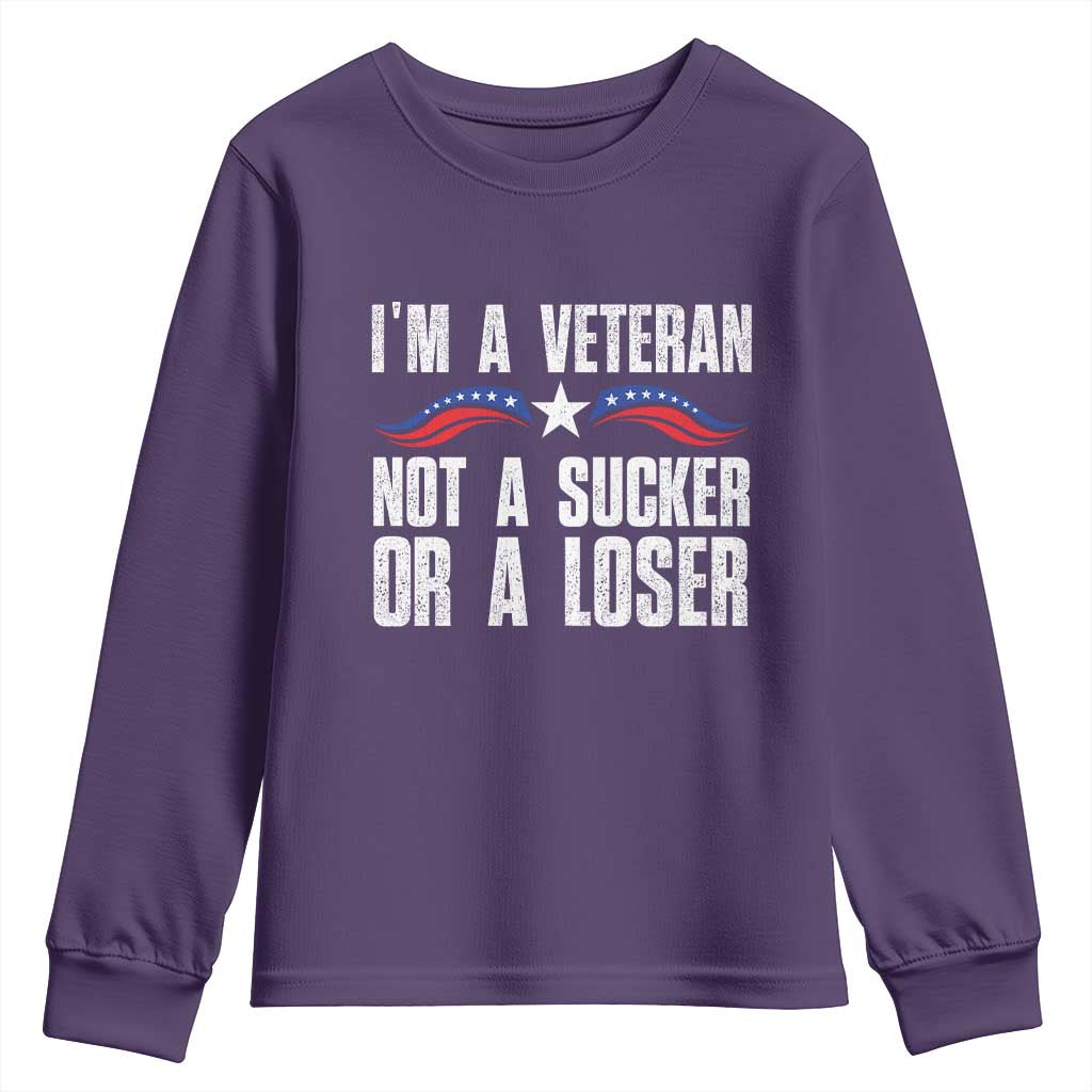 Veteran Pride Youth Sweatshirt I'm A Veteran Not A Sucker Or A Loser TS09 Purple Print Your Wear