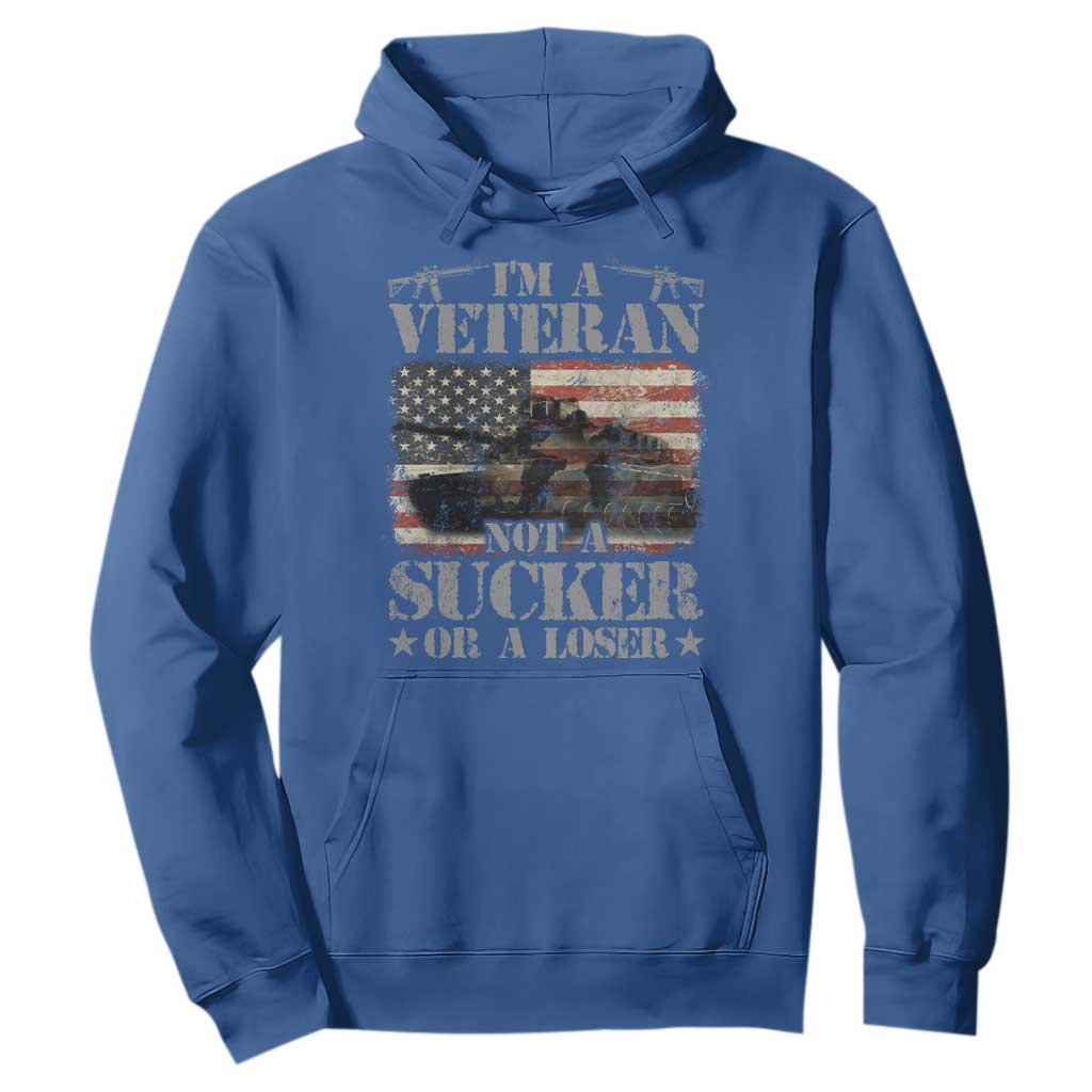 I'm A Veteran Hoodie Not A Sucker Or A Loser Tank Veterans Day TS09 Royal Blue Print Your Wear