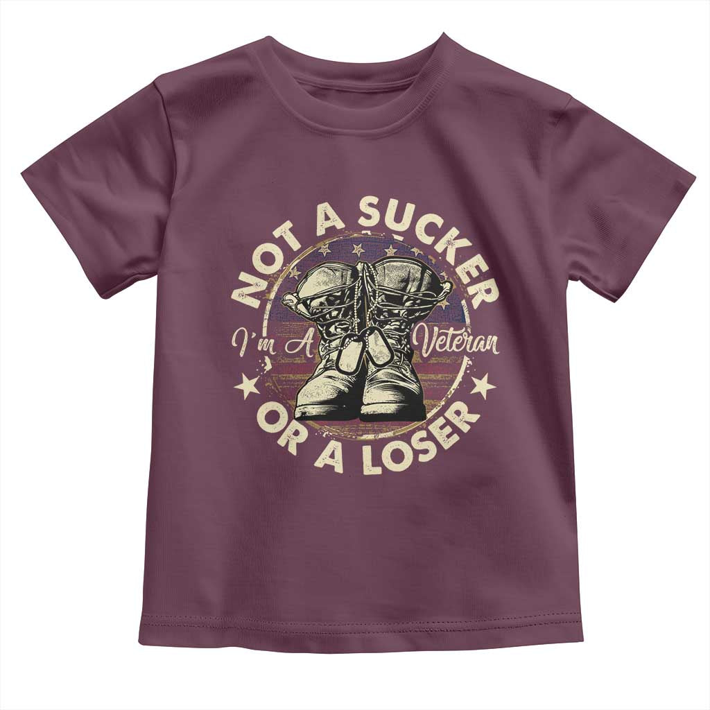 Not A Sucker Or A Loser Baby Shirt Veterans Day Patriotic American Flag TS09 Maroon Print Your Wear