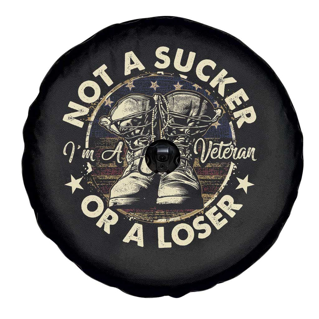 Not A Sucker Or A Loser Spare Tire Cover Veterans Day Patriotic American Flag TS09 Print Your Wear