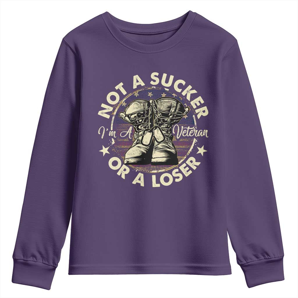 Not A Sucker Or A Loser Youth Sweatshirt Veterans Day Patriotic American Flag TS09 Purple Print Your Wear