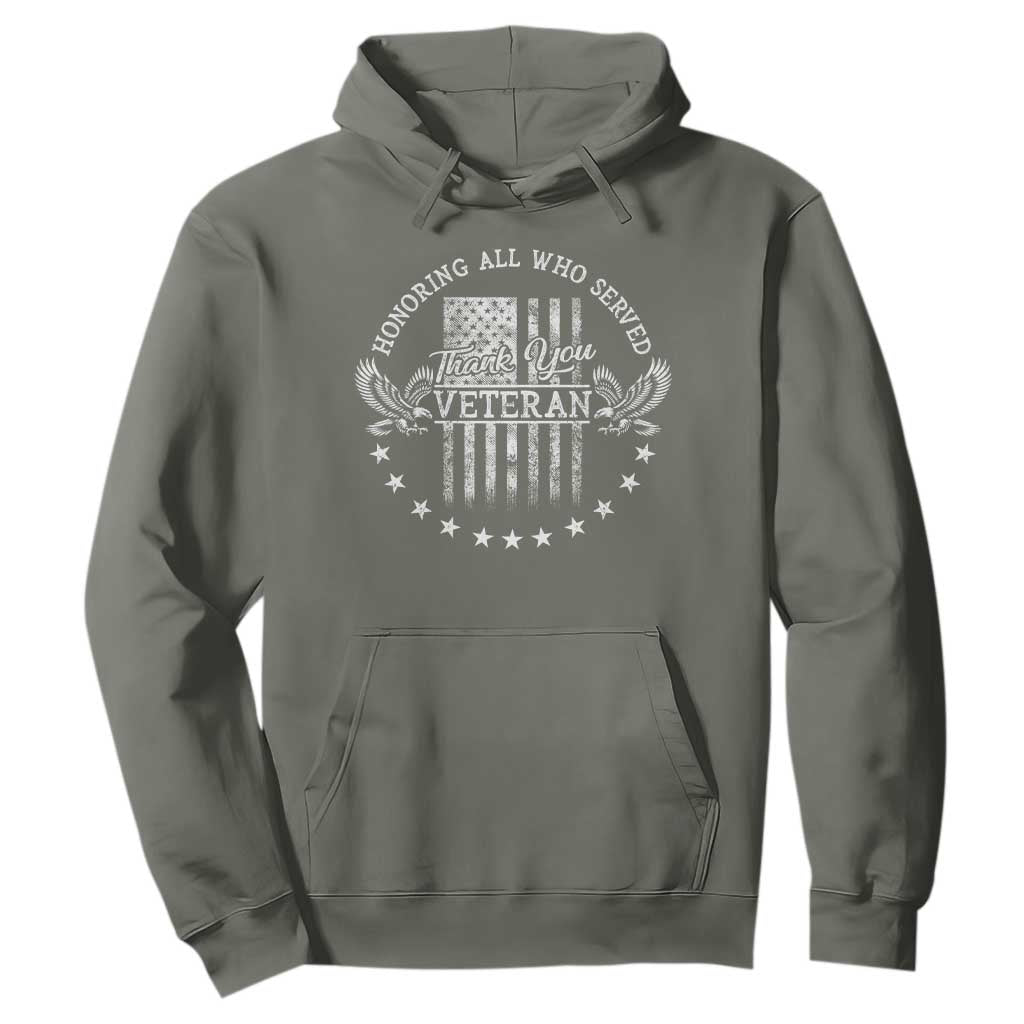 Veterans Day Hoodie Honoring All Who Served Thank You TS09 Military Green Print Your Wear