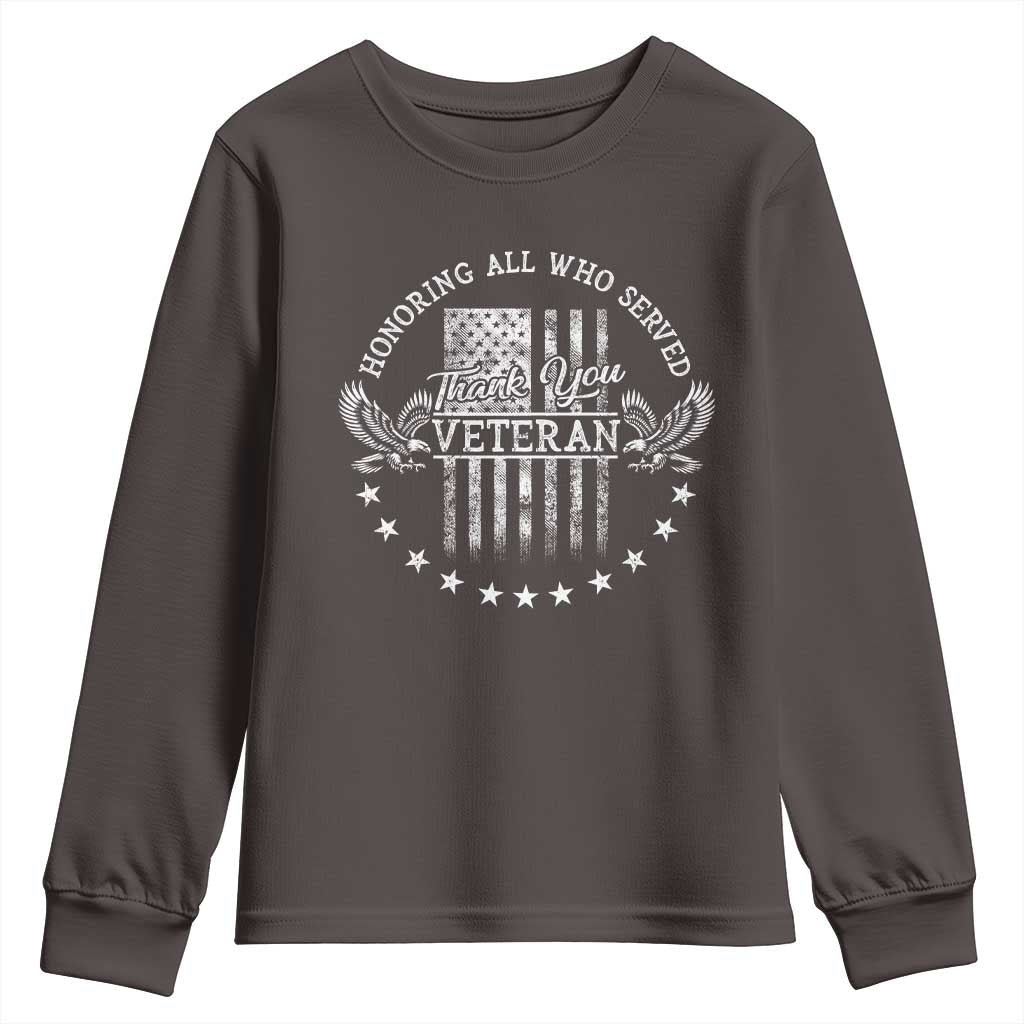Veterans Day Youth Sweatshirt Honoring All Who Served Thank You TS09 Dark Chocolate Print Your Wear