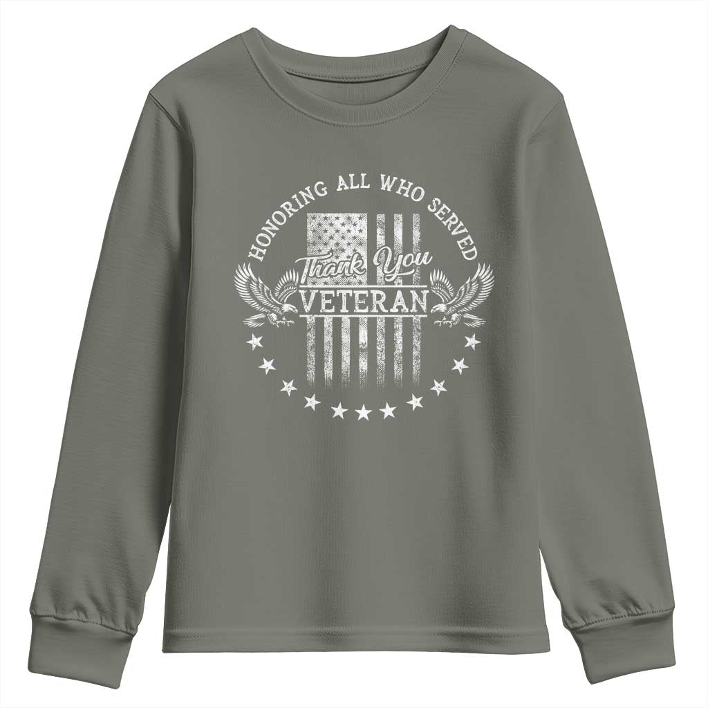 Veterans Day Youth Sweatshirt Honoring All Who Served Thank You TS09 Military Green Print Your Wear