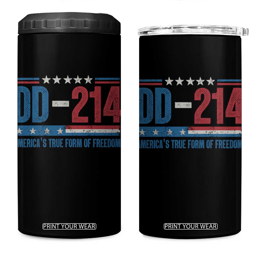 DD-214 Veteran 4 in 1 Can Cooler Tumbler America's True Form Of Freedom TS09 One Size: 16 oz Black Print Your Wear