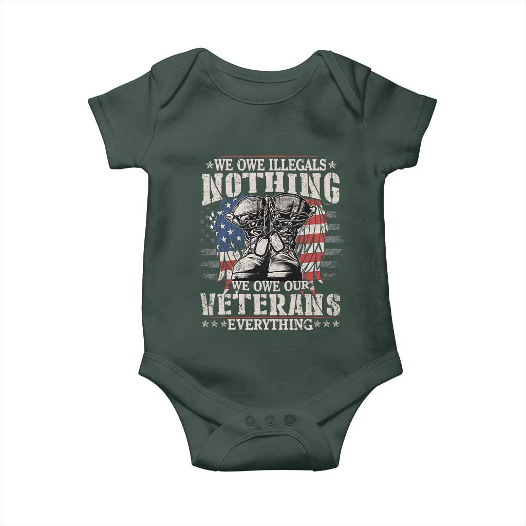 Veterans Day Baby Onesie We Owe Illegals Nothing Veterans Everything TS09 Print Your Wear