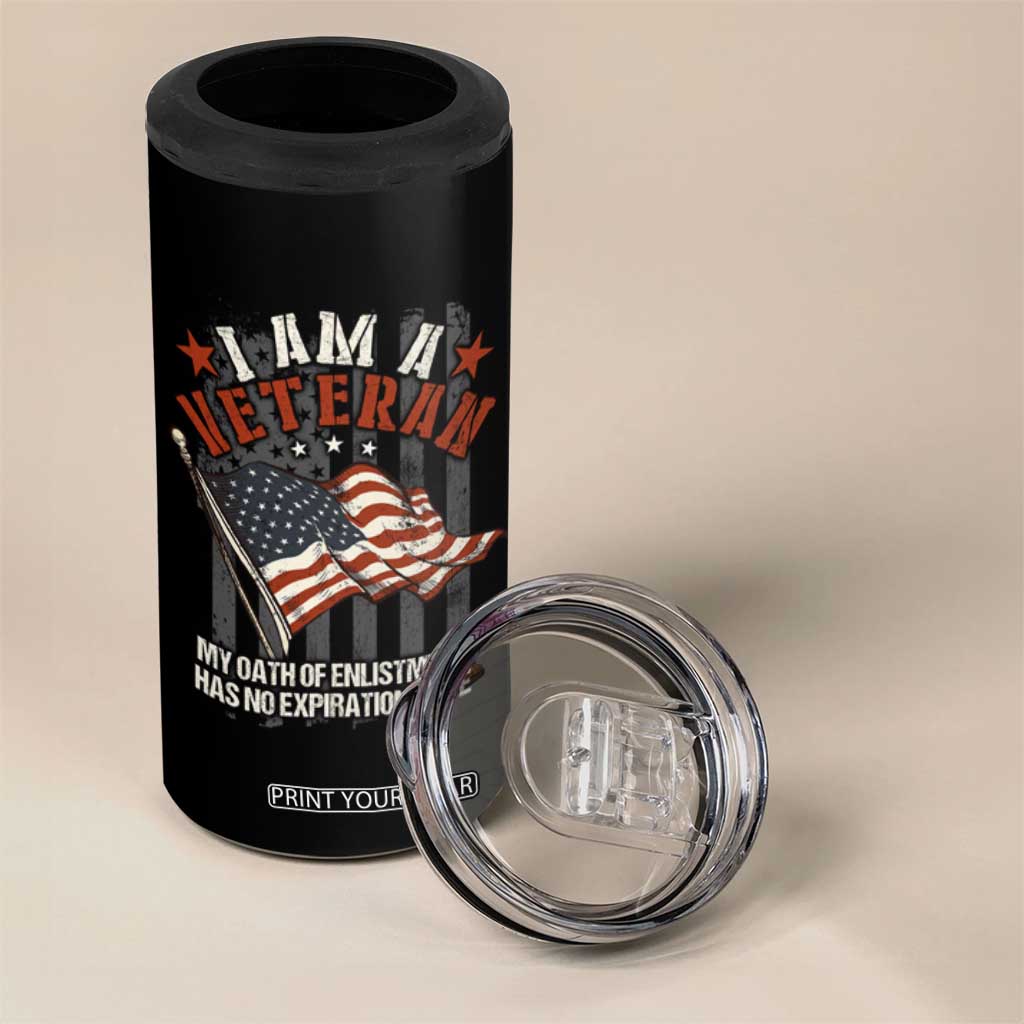 Veteran Pride 4 in 1 Can Cooler Tumbler My Oath Has No Expiration TS09 Print Your Wear