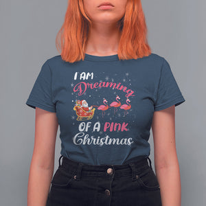 I Am Dreaming Of A Pink Christmas Santa Flamingo T Shirt For Women TS09 Navy Printyourwear