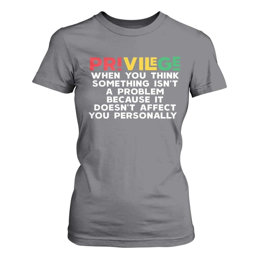Black History Month T Shirt For Women Privilege Explained BLM TS09 Charcoal Print Your Wear