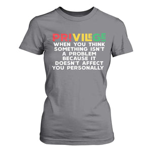 Black History Month T Shirt For Women Privilege Explained BLM TS09 Charcoal Print Your Wear