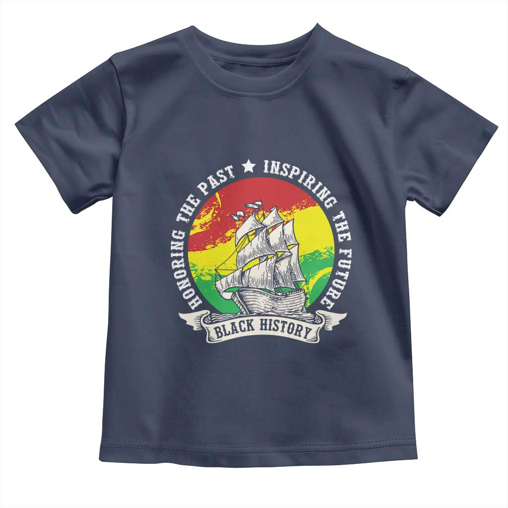 Black History Pride Toddler T Shirt Honoring The Past Inspiring The Future TS09 Navy Print Your Wear