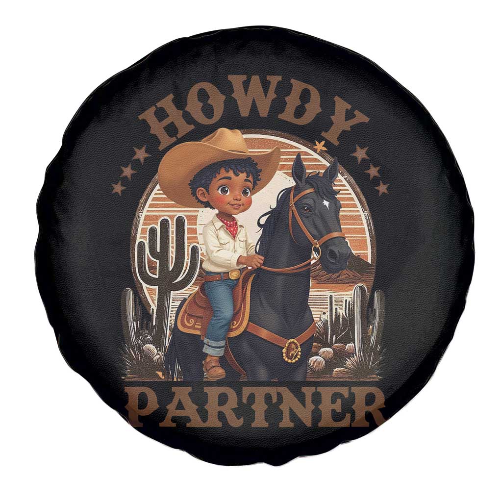 Black Cowboy Spare Tire Cover Howdy Partner Black History Month TS09 Print Your Wear