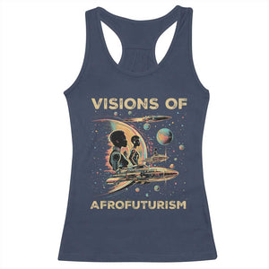 Visions Of Afrofuturism African American Racerback Tank Top Black History And Future TS09 Navy Print Your Wear