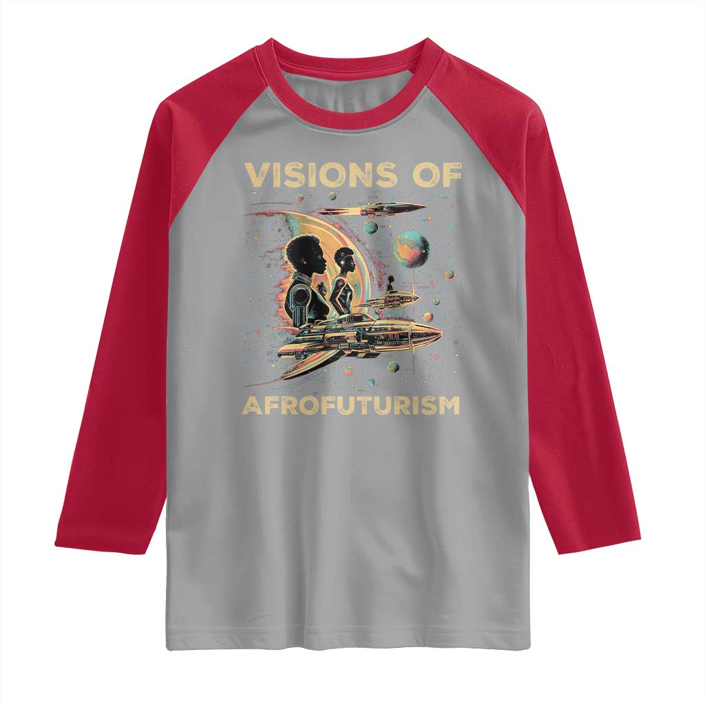 Visions Of Afrofuturism African American Raglan Shirt Black History And Future TS09 Sport Gray Red Print Your Wear