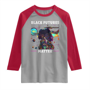 Afrofuturism African American Raglan Shirt Black Futures Matter TS09 Sport Gray Red Print Your Wear