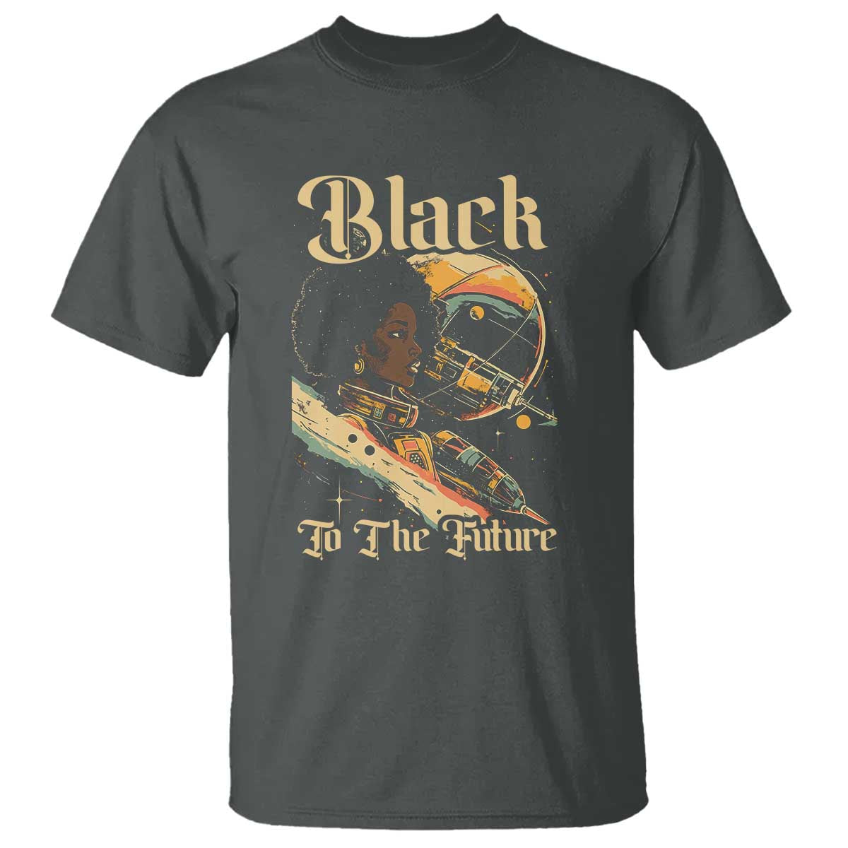 Afrofuturism African American T Shirt Black To The Future TS09 Dark Heather Print Your Wear