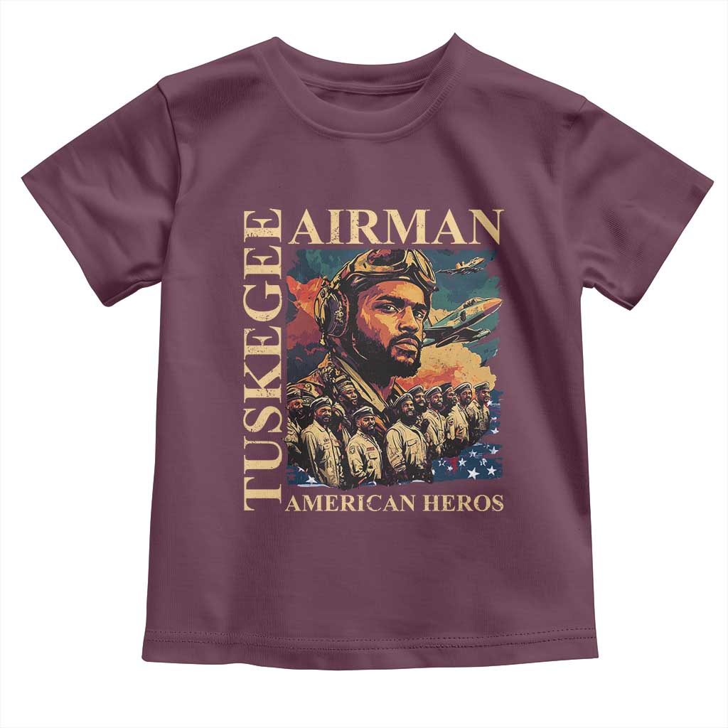 Tuskegee Airman Toddler T Shirt American Heroes US Pilots Black History TS09 Maroon Print Your Wear