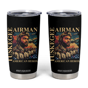 Tuskegee Airman Tumbler Cup American Heroes US Pilots Black History TS09 Black Print Your Wear