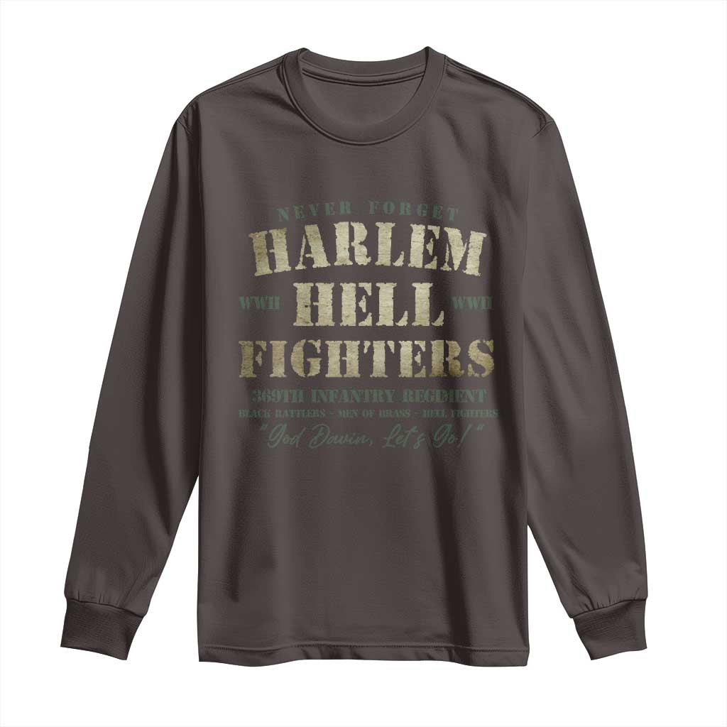 Harlem Hellfighters Long Sleeve Shirt American Black History Military Soldiers TS09 Dark Chocolate Print Your Wear