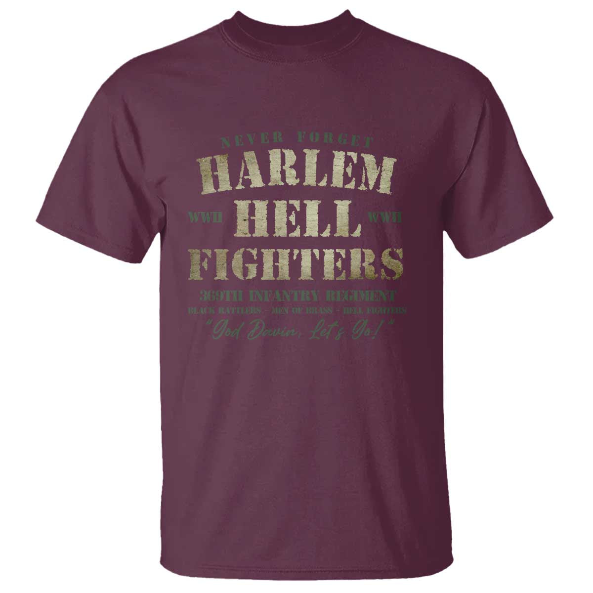 Harlem Hellfighters T Shirt American Black History Military Soldiers TS09 Maroon Print Your Wear