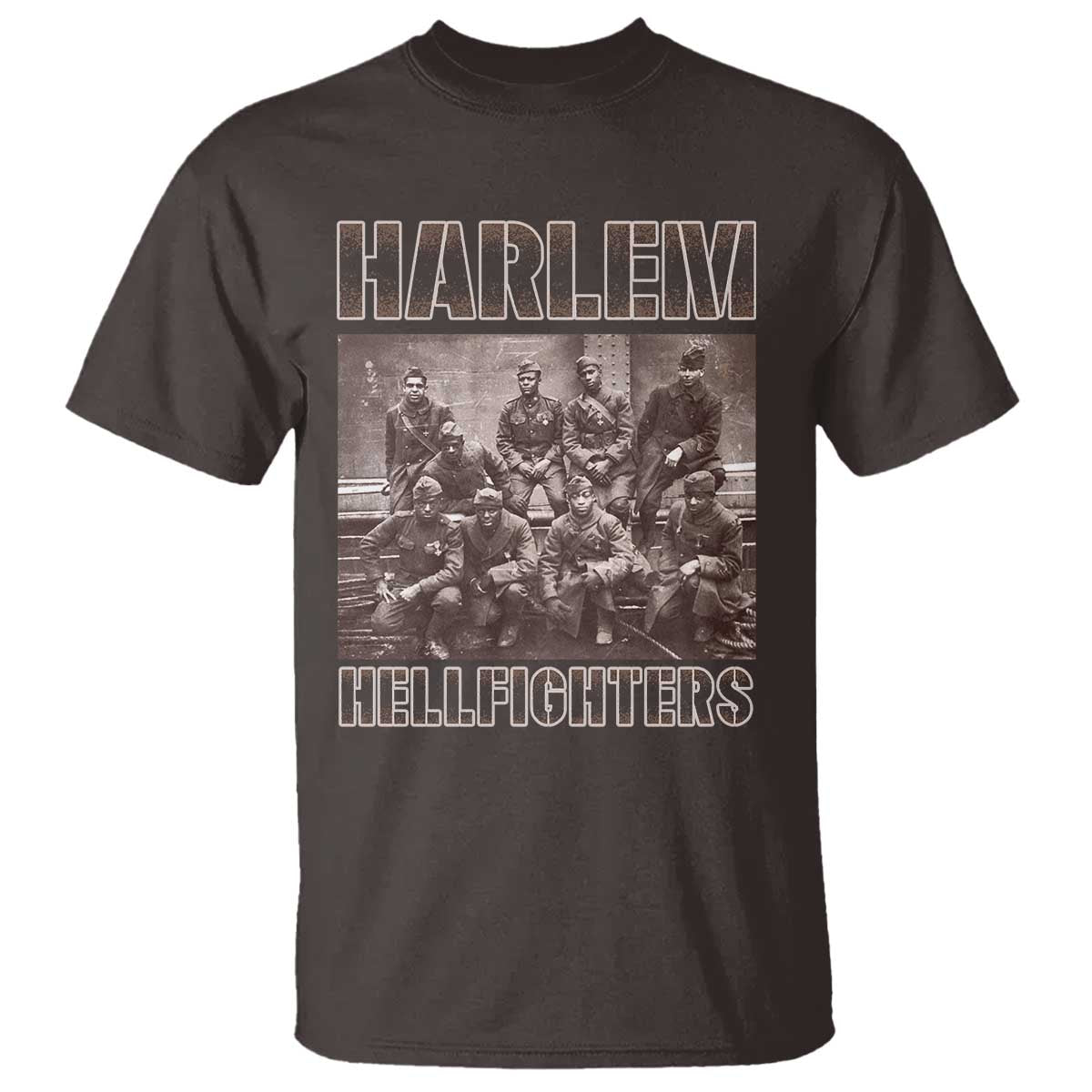 Harlem Hellfighters T Shirt The 369th Infantry Regiment American Black History Military Soldiers TS09 Dark Chocolate Print Your Wear