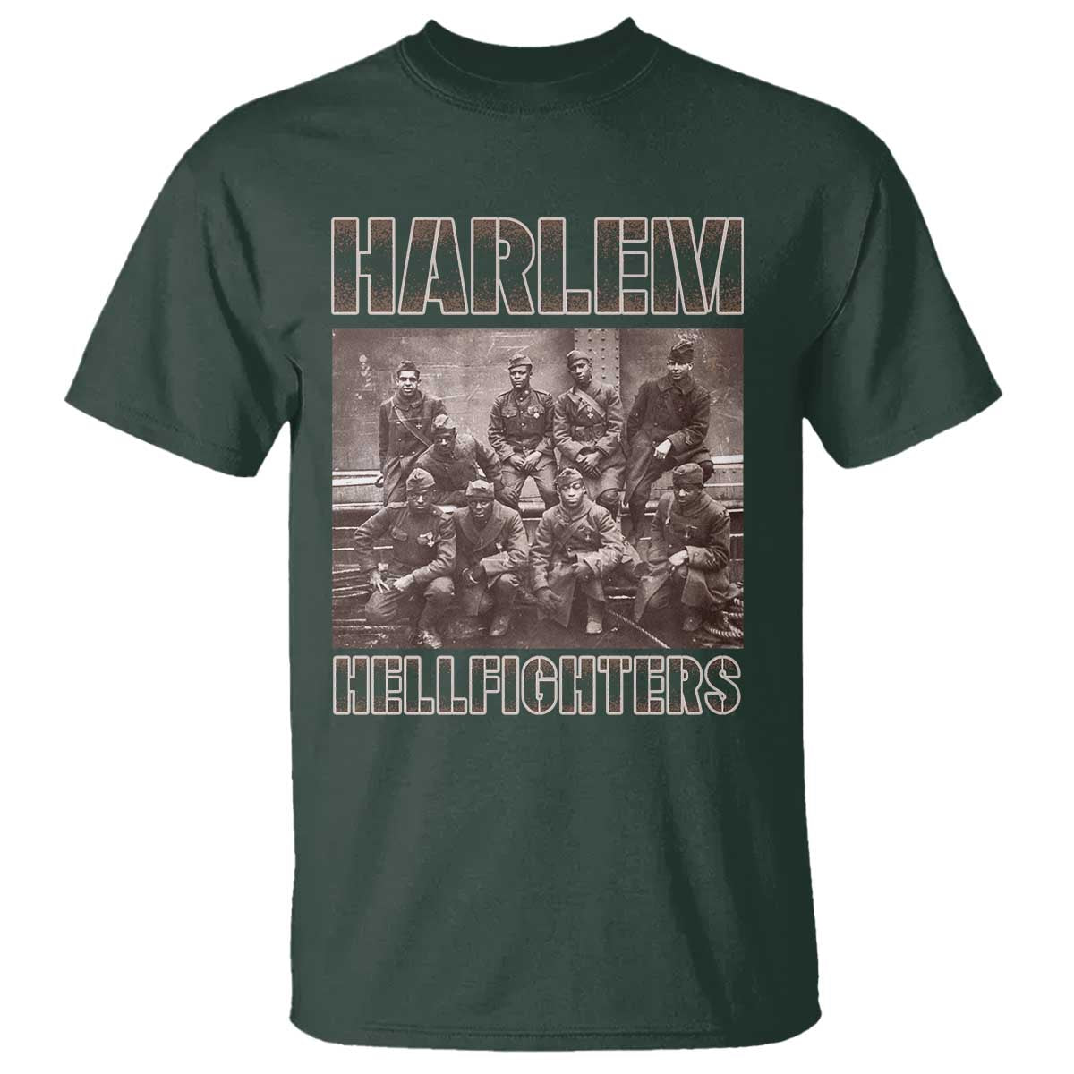 Harlem Hellfighters T Shirt The 369th Infantry Regiment American Black History Military Soldiers TS09 Dark Forest Green Print Your Wear