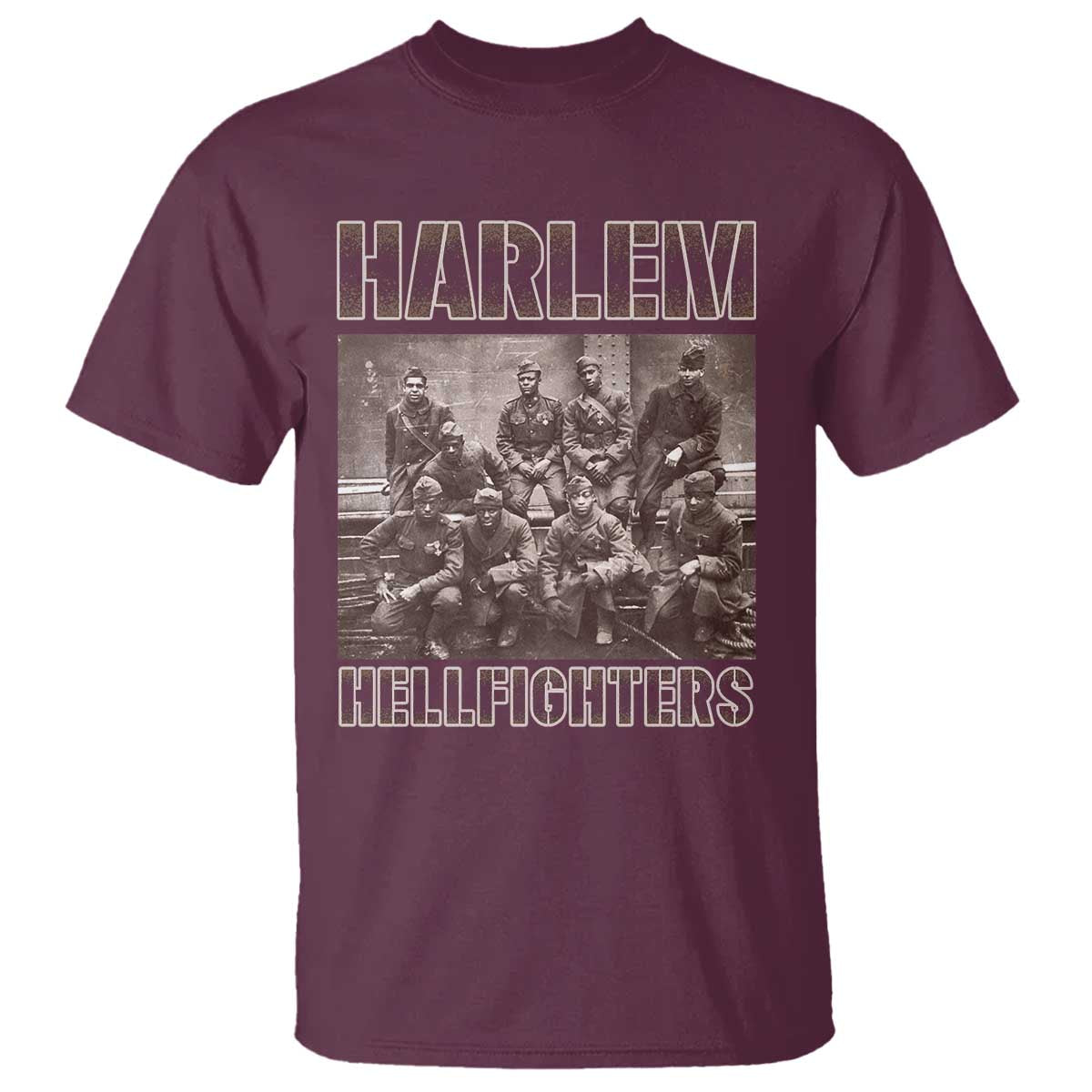 Harlem Hellfighters T Shirt The 369th Infantry Regiment American Black History Military Soldiers TS09 Maroon Print Your Wear