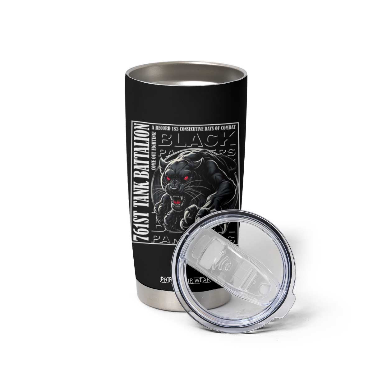 Black Panther Party Tumbler Cup 761st Tank Battalion Black History TS09 Print Your Wear