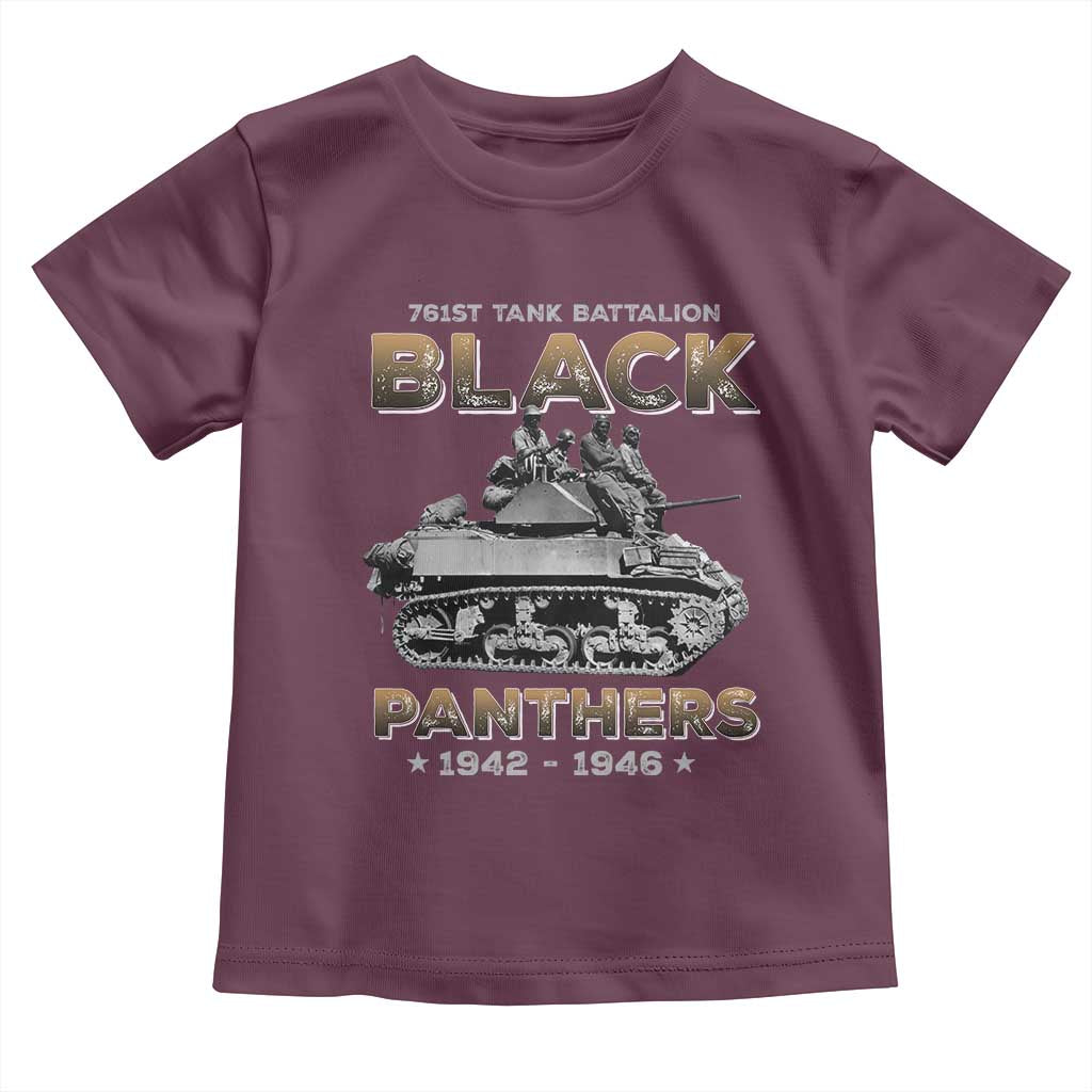 761st Tank Battalion Tribute Black Panther Party History Toddler T Shirt TS09 Maroon Print Your Wear